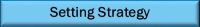 Setting Strategy   Resized
